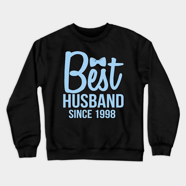 'Best Husband Since 1998' Sweet Wedding Anniversary Gift Crewneck Sweatshirt by ourwackyhome